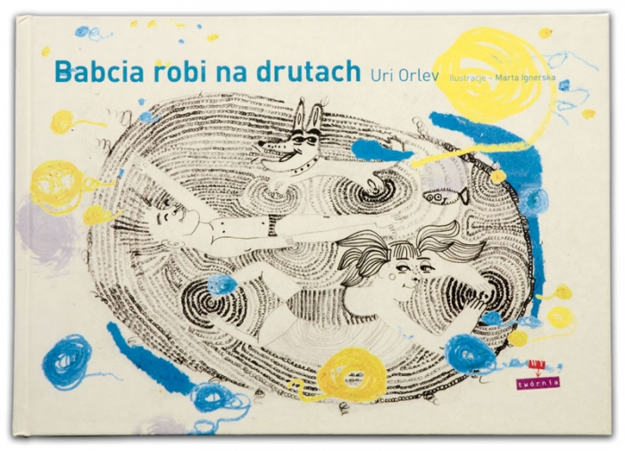 Babcia robi na drutach | Marta Ignerska