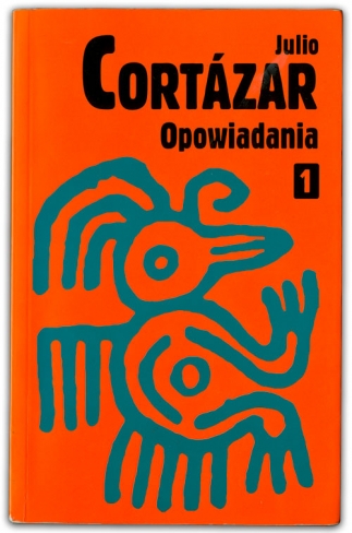 Opowiadania | Julio Cortázar