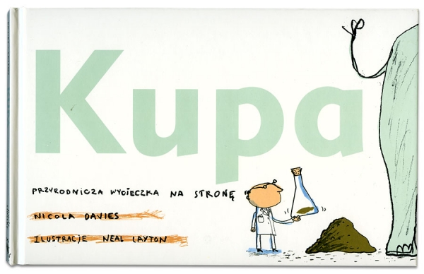 Kupa | Nicola Davies | Neal Layton