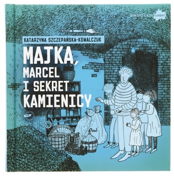 Majka, Marcel i sekret kamienicy