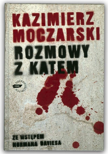 Rozmowy z Katem | Kazimierz Moczarski