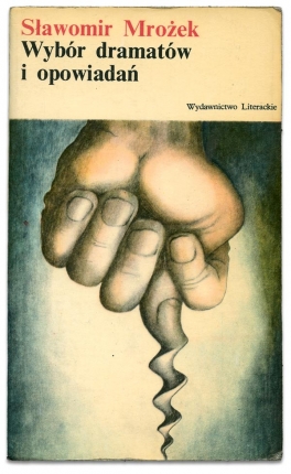 Wybór dramatów i opowiadań | Sławomir Mrożek