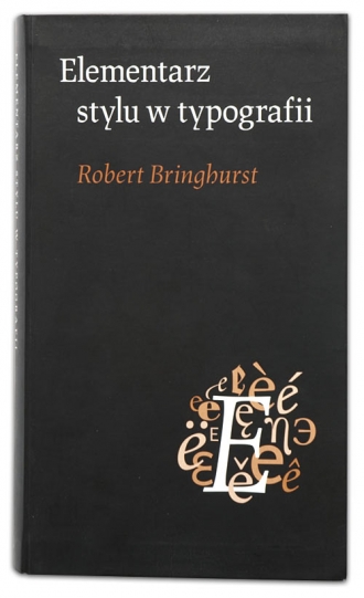 Elementarz stylu w typografii | Robert Bringhurst